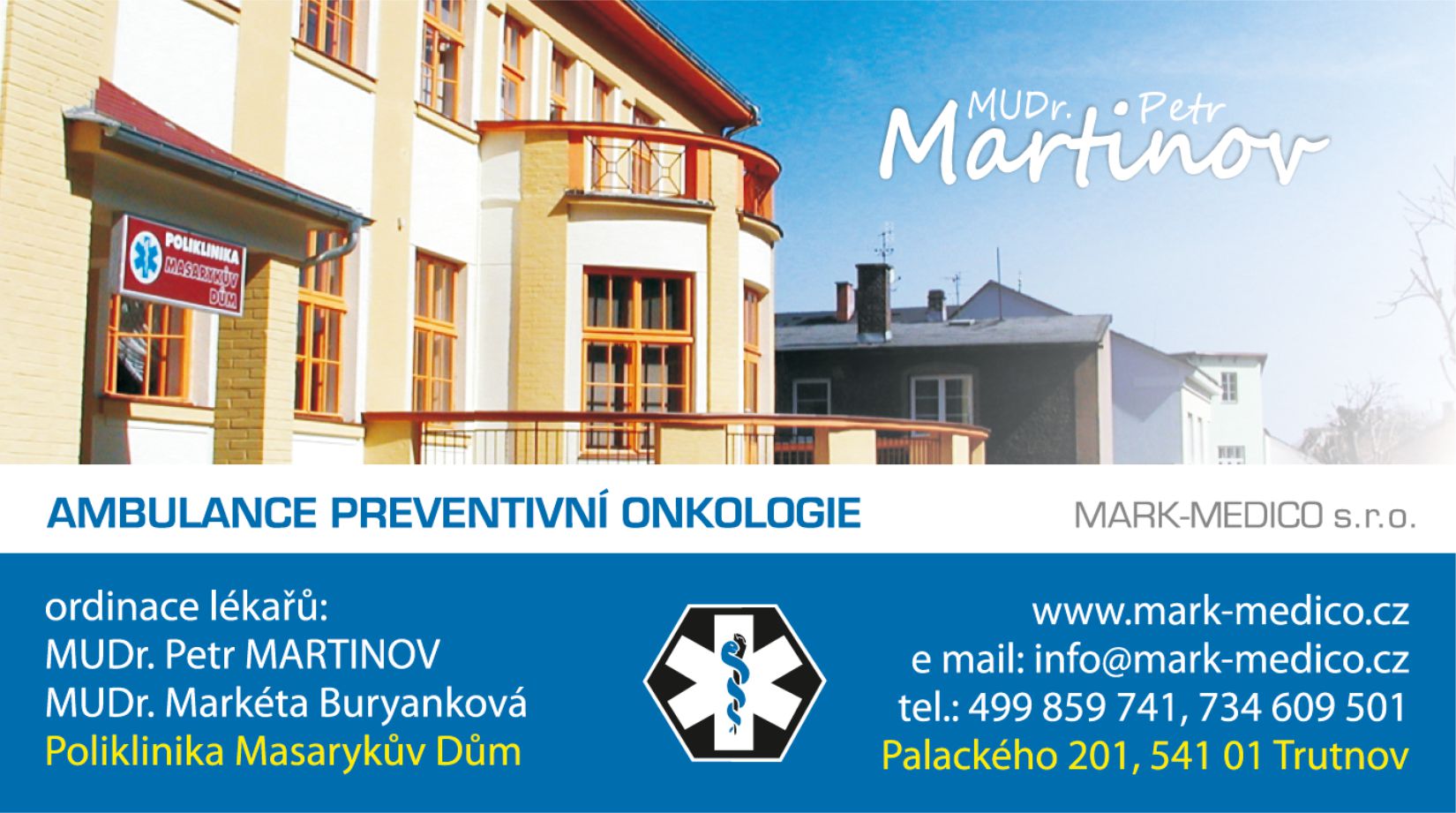 MARK-MEDICO - Regionální onkologické centrum Trutnov